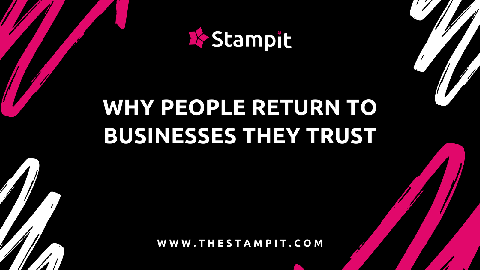 Why People Return to Businesses They Trust